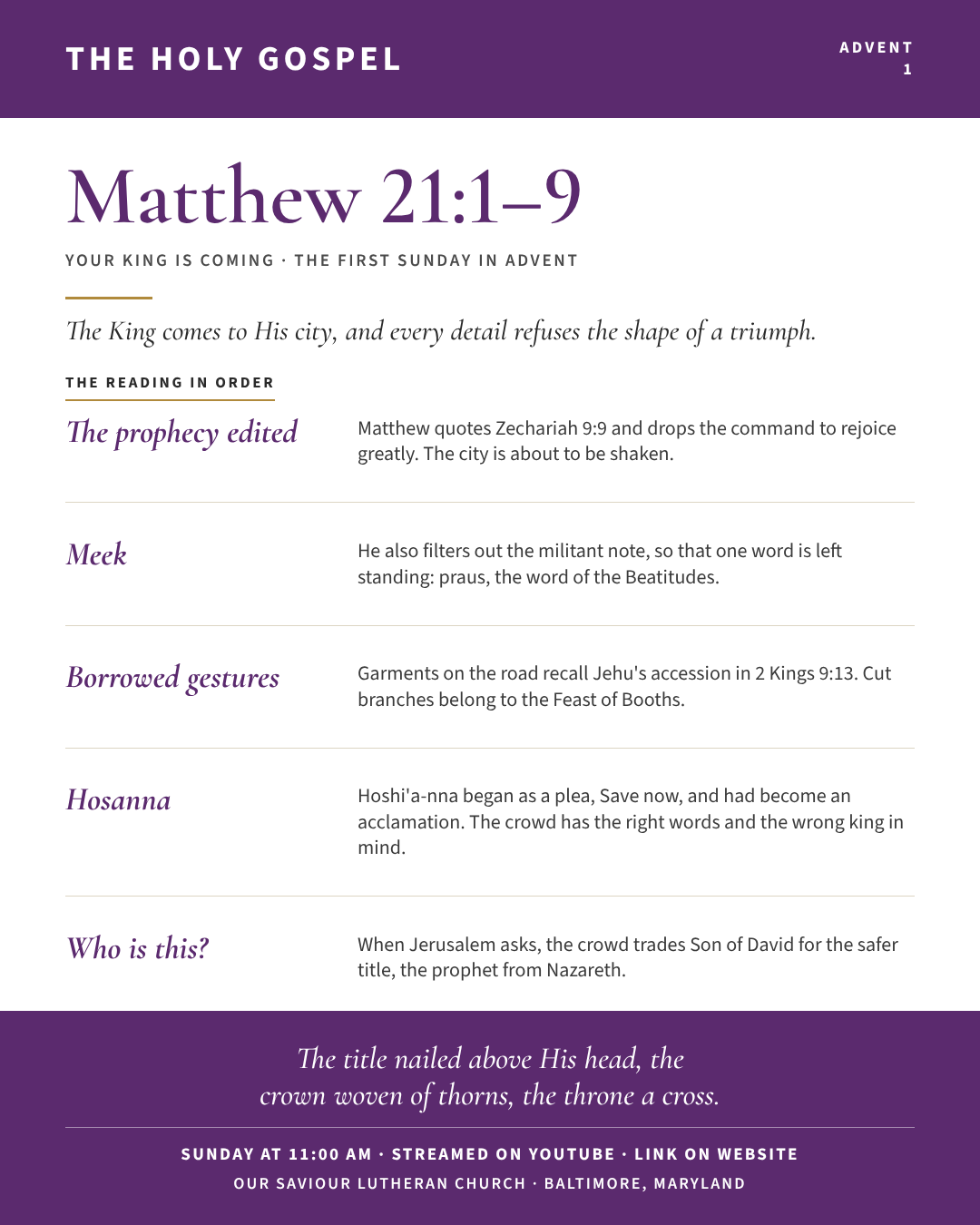 The Holy Gospel for The First Sunday in Advent: Matthew 21:1–9