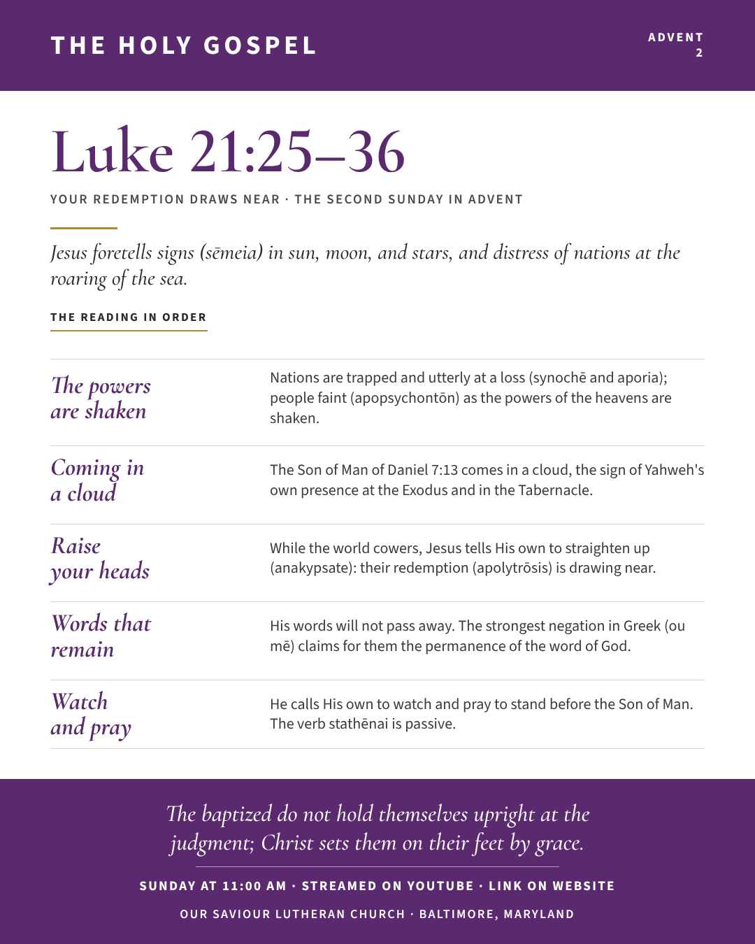 The Holy Gospel for The Second Sunday in Advent: Luke 21:25–36