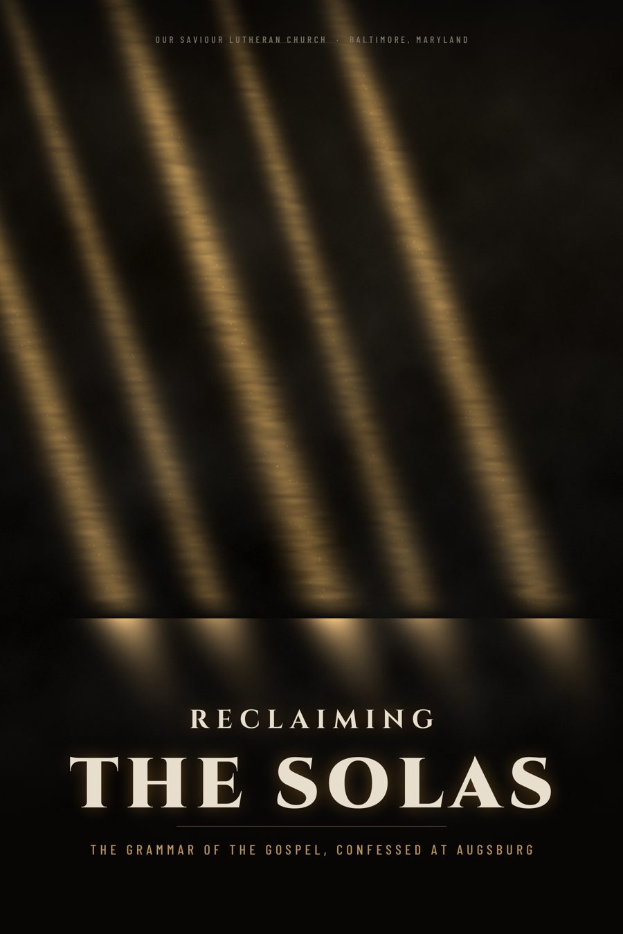 Reclaiming the Solas: shafts of golden light falling through a dark interior.